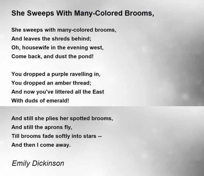 She sweeps with many colored brooms